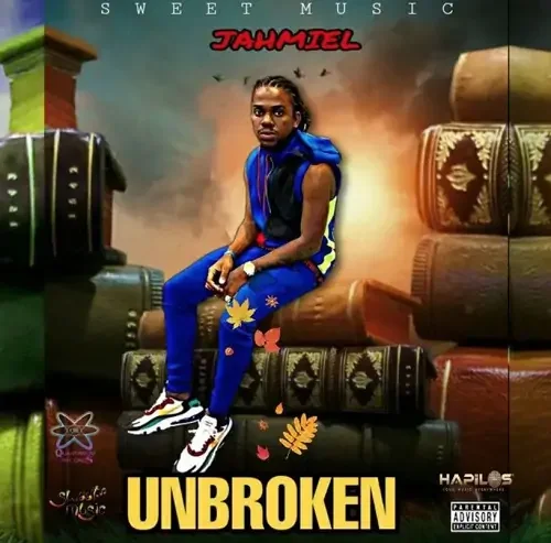 Jahmiel - Unbroken (feat. Unbroken)