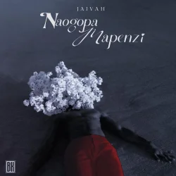 Jaivah - Naogopa Mapenzi (feat. Cloudy Sa & Kapipo Beats)