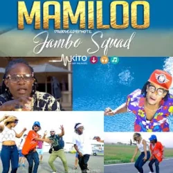 Jambo Squad - Mamiloo