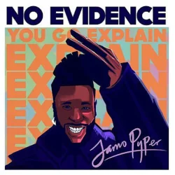 Jamopyper - No Evidence