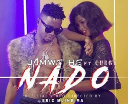 Jamwe He - Nado (feat. Chege)