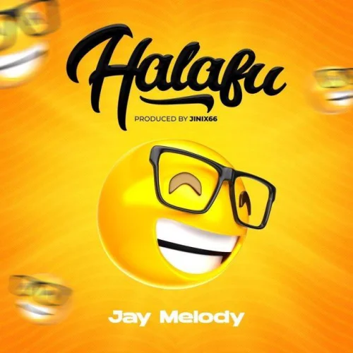 Jay Melody - Halafu