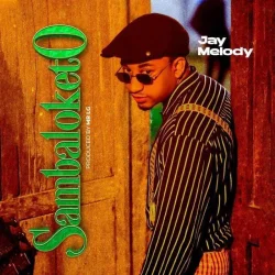Jay Melody - Sambaloketo