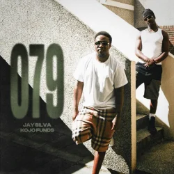 Jay Silva - 079 (feat. Kojo Funds)