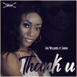 Jay Williams - Thank You (feat. Sandy)