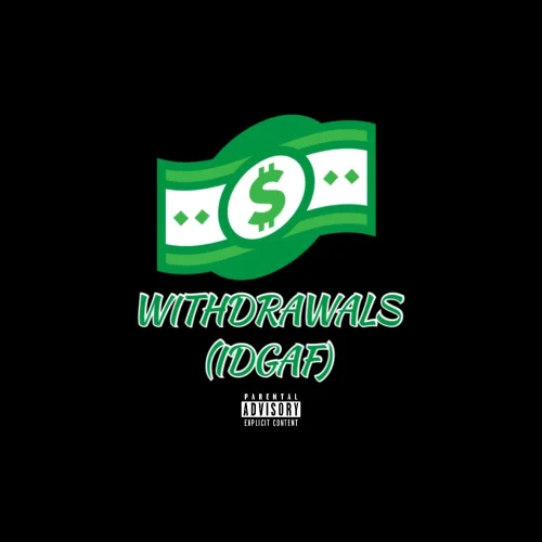 Jayso - Withdrawals (IDGAF)