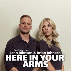 Jenn Johnson - Here In Your Arms - Jenn Johnson, Brian Johnson