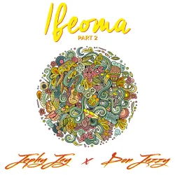Jephy Jay - Ifeoma Pt 2 (feat. Don Jazzy)