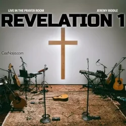 Jeremy Riddle - Revelation 1