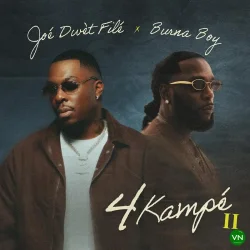 Joé Dwet Filé - 4 Kampe II (feat. Burna Boy)