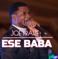 Joe Praize - Ese Baba