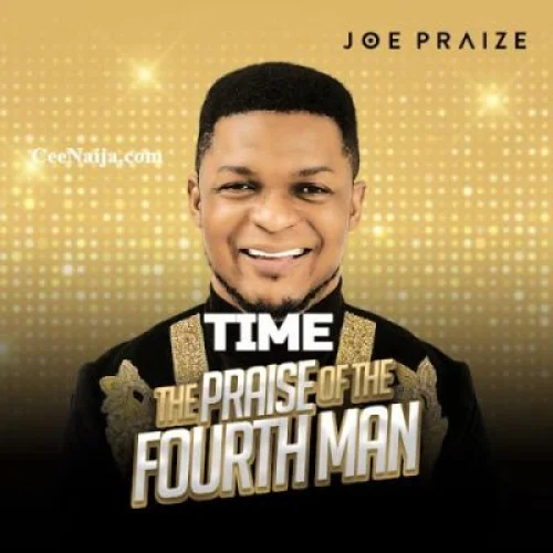 Joe Praize - Time