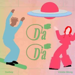Joeboy - Dia Dia (feat. Vinida Weng)