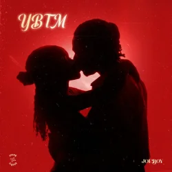 Joeboy - YBTM (You Belong To Me)