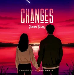 John Blaq - Changes