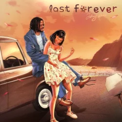 Johnny Drille - Last Forever