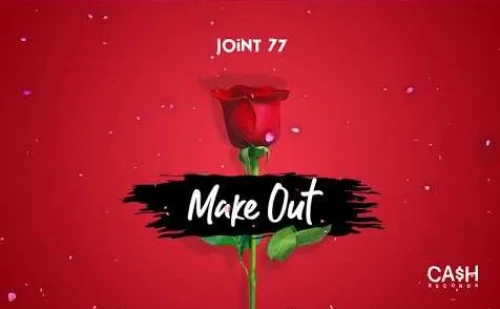 Joint 77 - Make Out