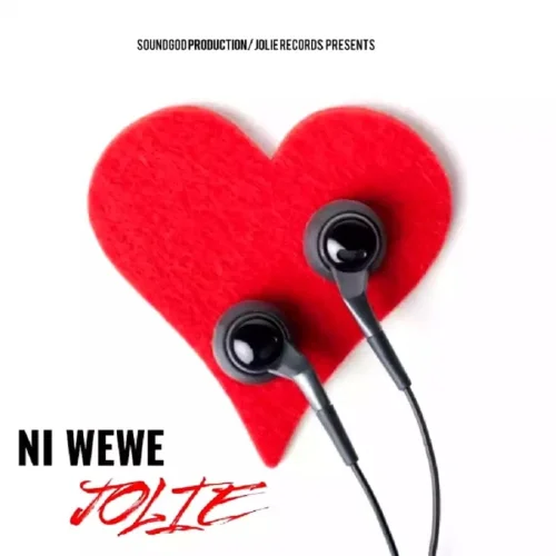 Jolie - Ni Wewe