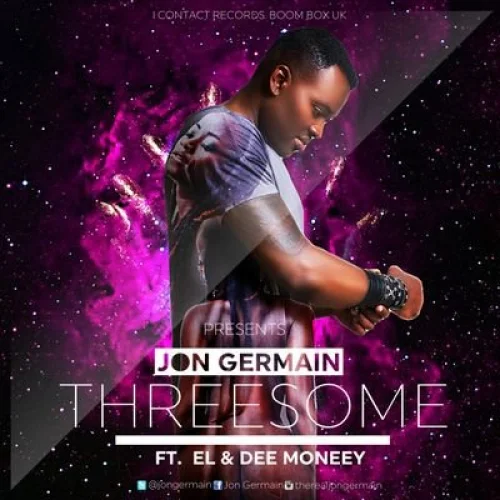 Jon Germain - Three Some (feat. E.L & Dee Moneey)