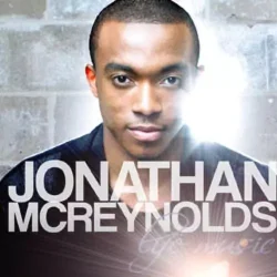 Jonathan McReynolds - Everything