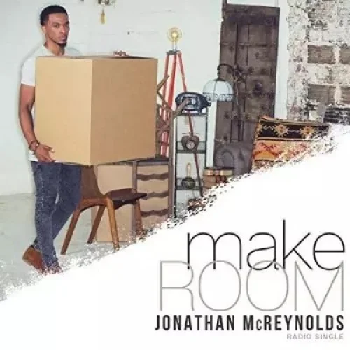 Jonathan McReynolds - Make Room
