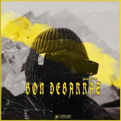 Joochar - Bon Débarras