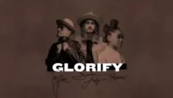 Jordan Feliz - Glorify (feat. Terrian & TobyMac)