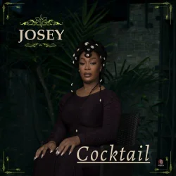 Josey - Cocktail (2021)