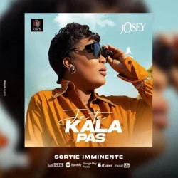 Josey - Je Te Kala Pas