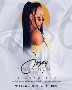 Josey - Mon Nom