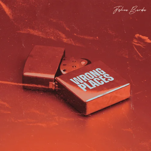 Joshua Baraka - Wrong Places