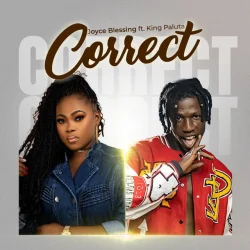 Joyce Blessing - Correct (feat. King Paluta)