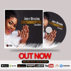 Joyce Blessing - Onyankopon (God)