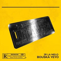 Jr La Melo - Bouska Yeyo
