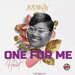 Judikay - One For Me