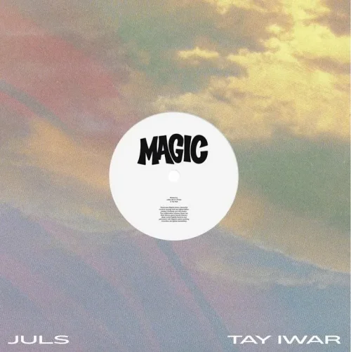 Juls - Magic (feat. Tay Iwar)