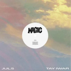 Juls - Magic (feat. Tay Iwar)
