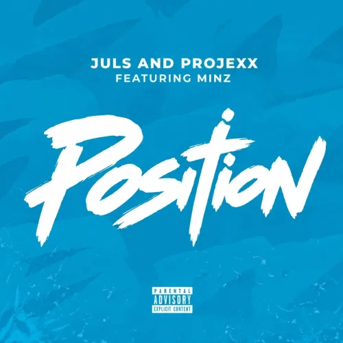 Juls - POSITION (feat. Projexx & Minz)