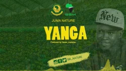 Juma Nature - Yanga