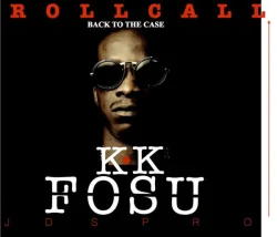 K.K Fosu - Roll Call (Charterhouse Diss)