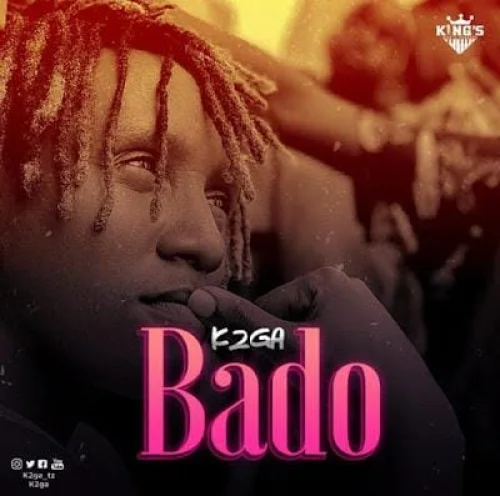 K2ga - Bado