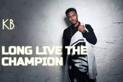 KB - Long Live The Champion