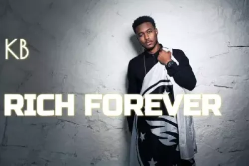 KB - Rich Forever