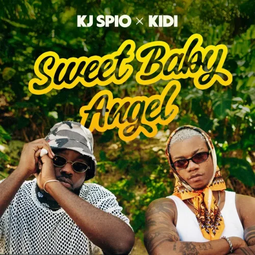 KJ Spio - Sweet Baby (feat. KiDi)