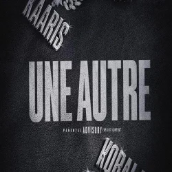 Kaaris - Une Autre