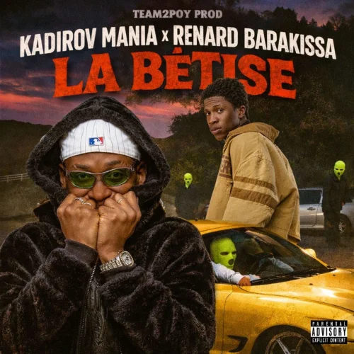 Kadirov Mania - La Bêtise (feat. Renard Barakissa)