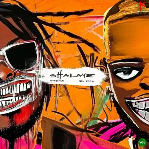Kaestyle - Shalaye (feat. Tml Vibez)