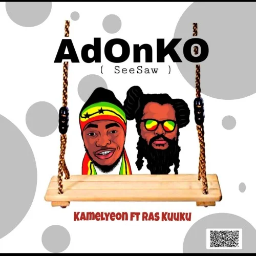 Kamelyeon - Adonko (feat. Ras Kuuku)