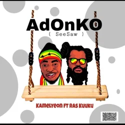 Kamelyeon - Adonko (feat. Ras Kuuku)
