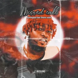 Kamelyeon - Missed Call (feat. Shatta Wale)